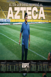 The Day Diego Returned to the Azteca