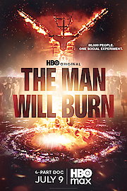 The Man Will Burn