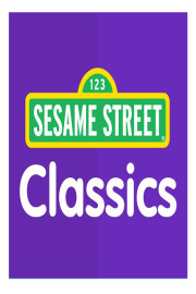 Sesame Street Classics