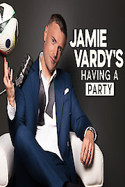 Jamie Vardy's Having A Party