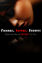 Friends, Lovers, Secrets