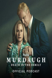 Murdaugh: Death In The Family Official Podcast