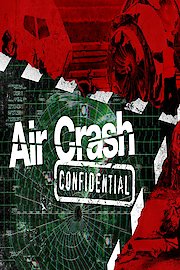 Air Crash Confidential