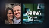 Secrets of Exam Room 9