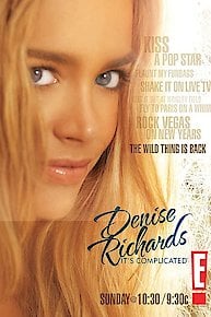 Denise Richards: It's Complicated