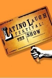 Latino Laugh Festival