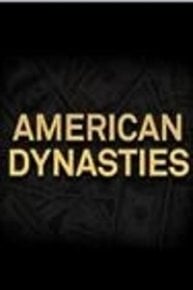 American Dynasties