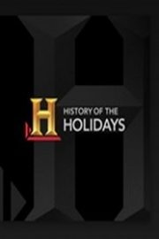 History of the Holidays