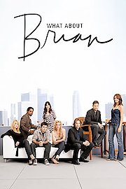 What About Brian?