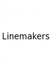 Linemakers