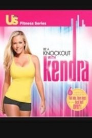 Be a Knockout With Kendra