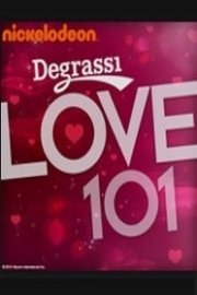 Degrassi Love 101