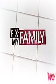 Fix My Family