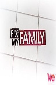 Fix My Family