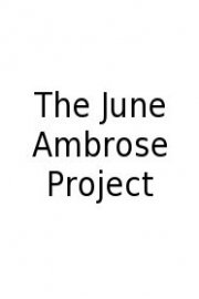 The June Ambrose Project
