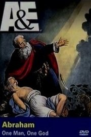 Abraham: One Man, One God