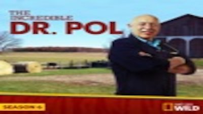 The Incredible Dr. Pol Season 6 Episode 5