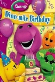 Barney's Dino-Mite Birthday