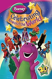 Barney: Celebrating Around the World