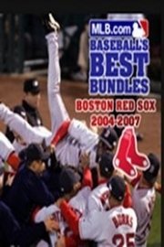 Boston Red Sox 2004-2007