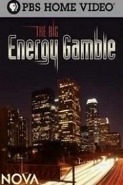 The Big Energy Gamble: Nova