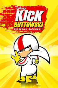 Kick Buttowski: Suburban Daredevil: Season 2, Episode 24