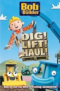 Bob the Builder: Dig, Lift, Haul