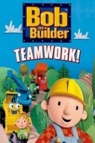 Bob the Builder: Teamwork