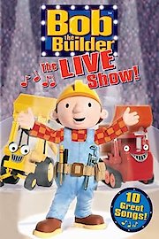 Bob the Builder: The LIVE Show