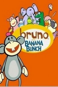 Bruno and the Banana Bunch Online - Full Episodes of Season 1 | Yidio