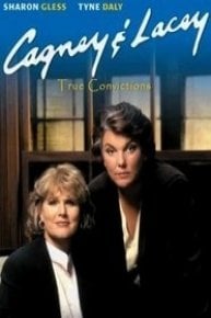 Cagney & Lacey: True Convictions