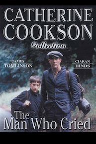 Catherine Cookson's The Man Who Cried
