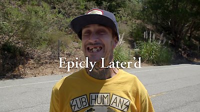 Epicly Later'd Season 1 Episode 4