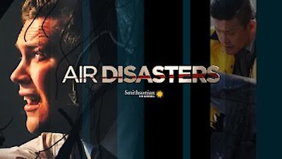 Air Disasters Season 10 Episode 6