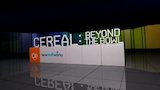 Cereal: Beyond the Bowl