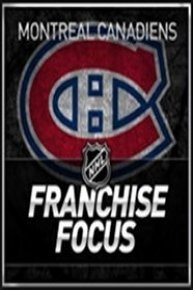 NHL Franchise Focus: Montreal Canadiens