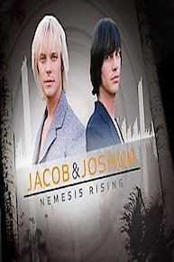 Jacob and Joshua: Nemesis Rising
