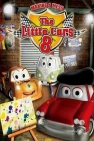 The Little Cars 8: Making A Mess