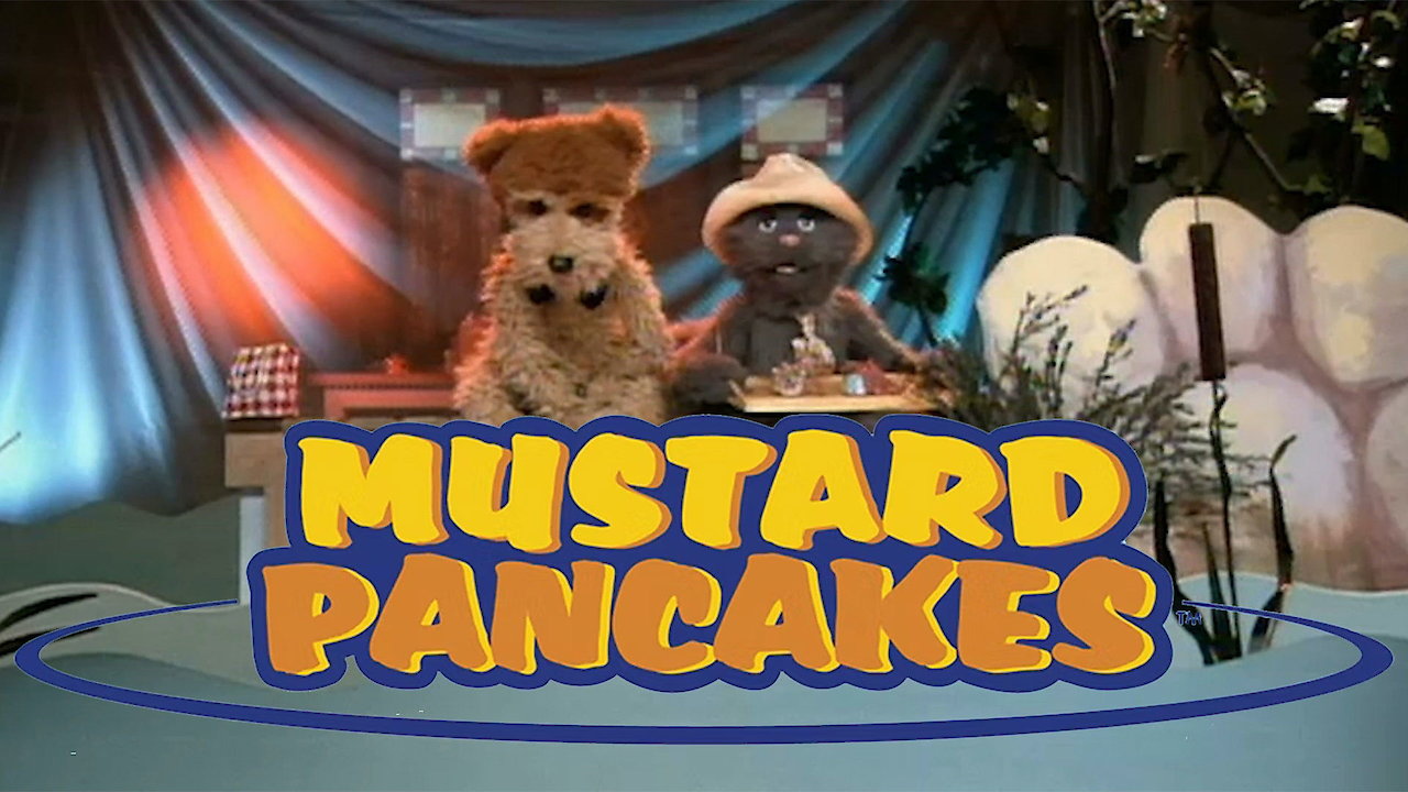 Mustard Pancakes Season 1 Episode 4