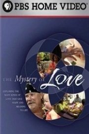 The Mystery of Love