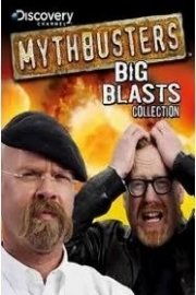 MythBusters: Big Blasts Collection
