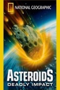 Asteroids: Deadly Impact