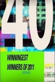 40 Winningest Winners of 2011