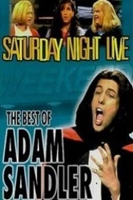 Saturday Night Live: The Best of Adam Sandler