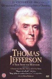 Thomas Jefferson: A View from the Mountain