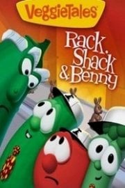 VeggieTales: Rack, Shack and Benny