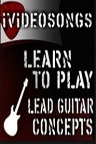 Learn to Play Lead Guitar Concepts