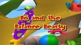 Bo and the Balance Beasty