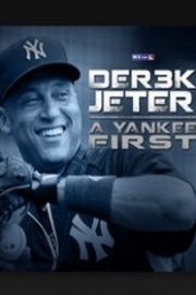DER3K JETER -- A Yankee First
