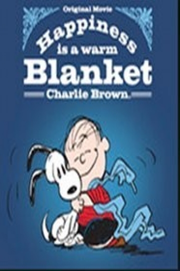 Watch Happiness Is a Warm Blanket, Charlie Brown Streaming Online - Yidio